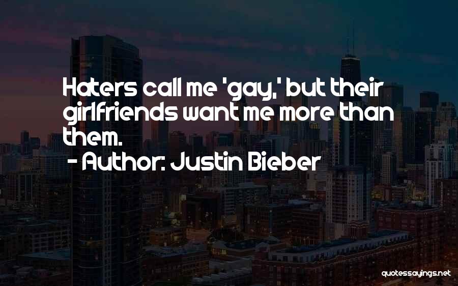 Them Haters Quotes By Justin Bieber