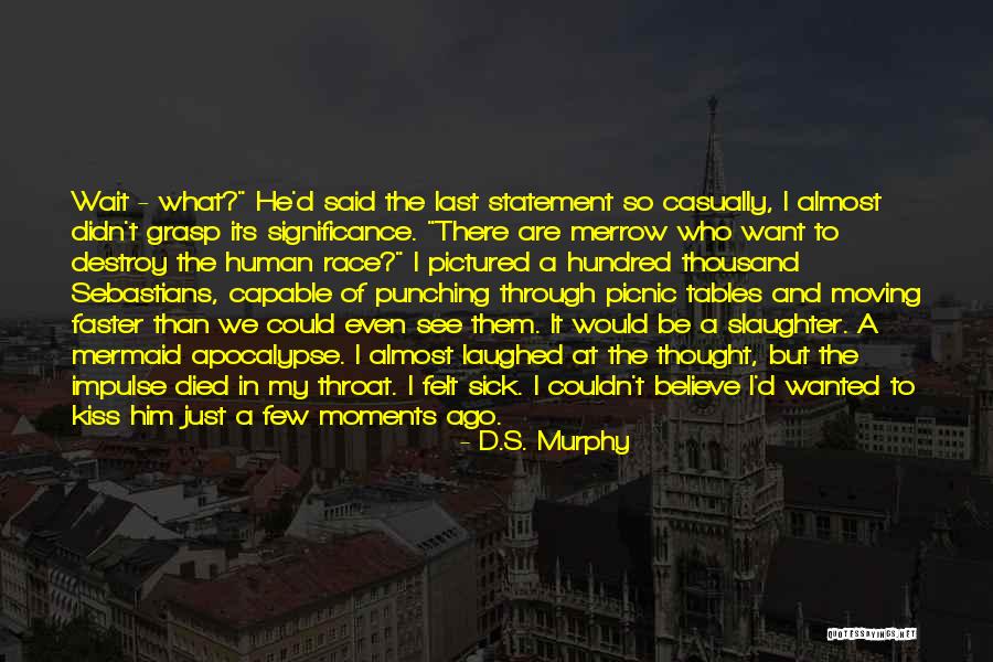 Them Tables Quotes By D.S. Murphy Them Tables Quotes By D.S. Murphy