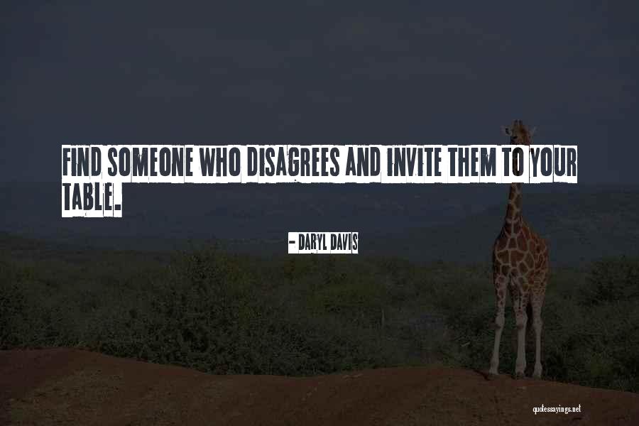 Them Tables Quotes By Daryl Davis Them Tables Quotes By Daryl Davis