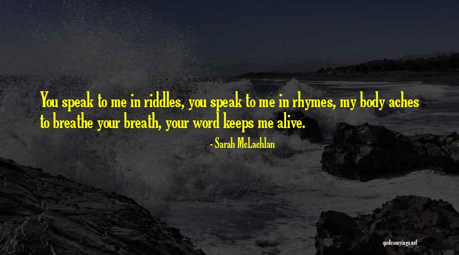 Themanandhismission Quotes By Sarah McLachlan Themanandhismission Quotes By Sarah McLachlan