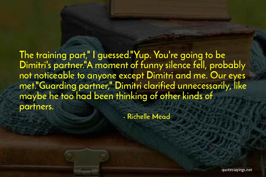 Thembu Primary Quotes By Richelle Mead Thembu Primary Quotes By Richelle Mead