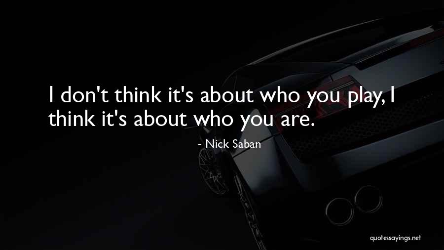 Themby Kobus Quotes By Nick Saban Themby Kobus Quotes By Nick Saban