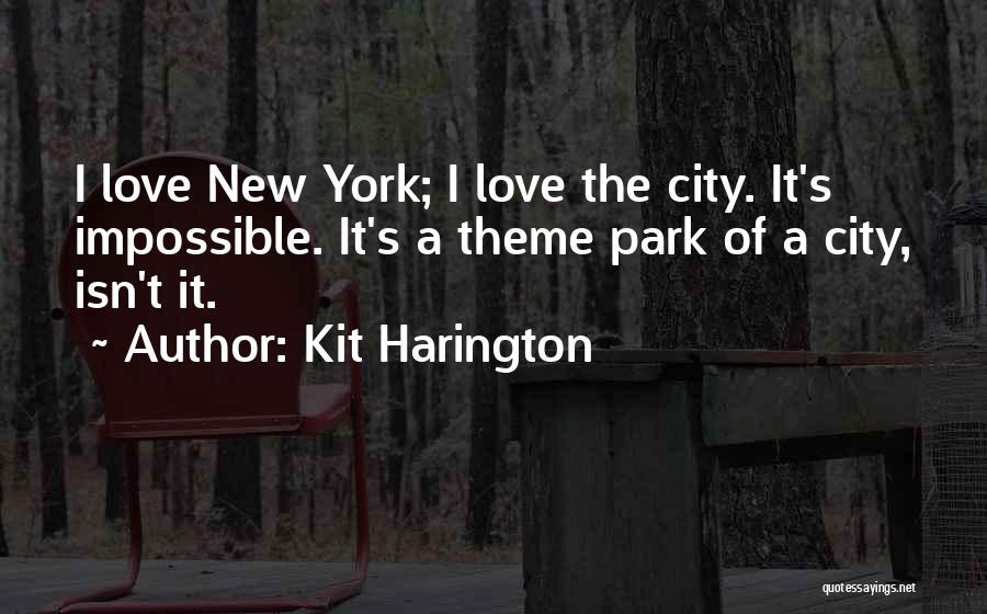 Theme Of Love Quotes By Kit Harington