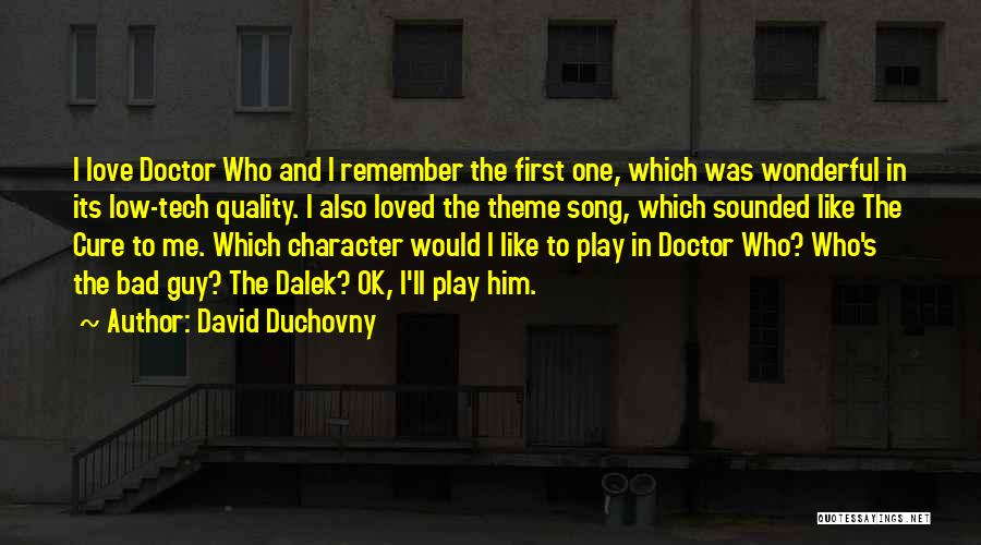 Theme Song Quotes By David Duchovny