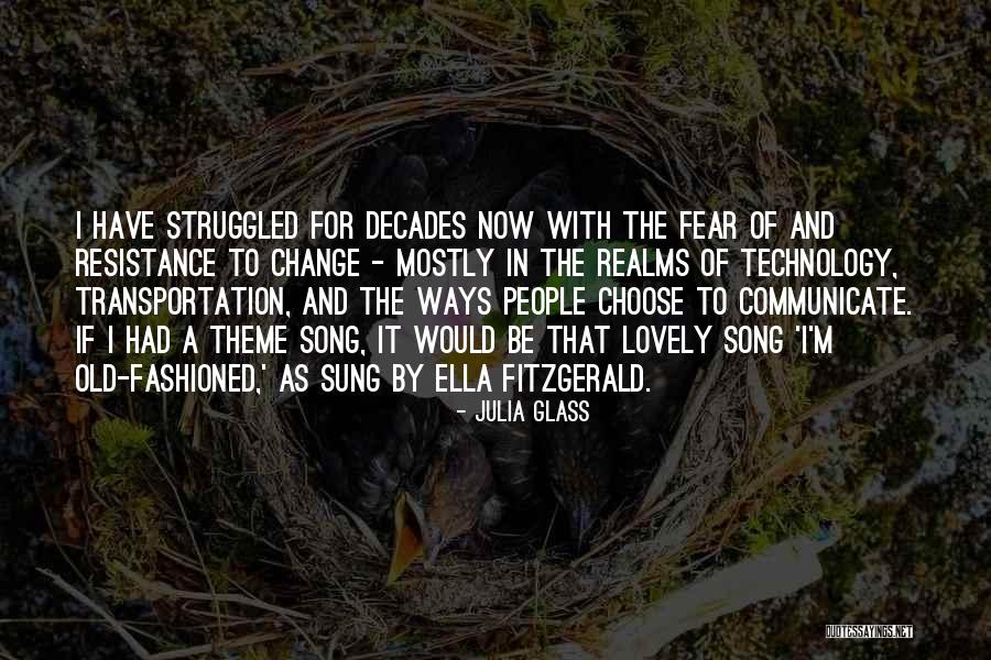 Theme Song Quotes By Julia Glass Theme Song Quotes By Julia Glass