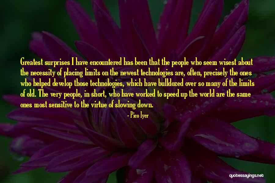 Themeanings Quotes By Pico Iyer Themeanings Quotes By Pico Iyer