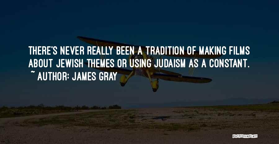 Themes Of Quotes By James Gray