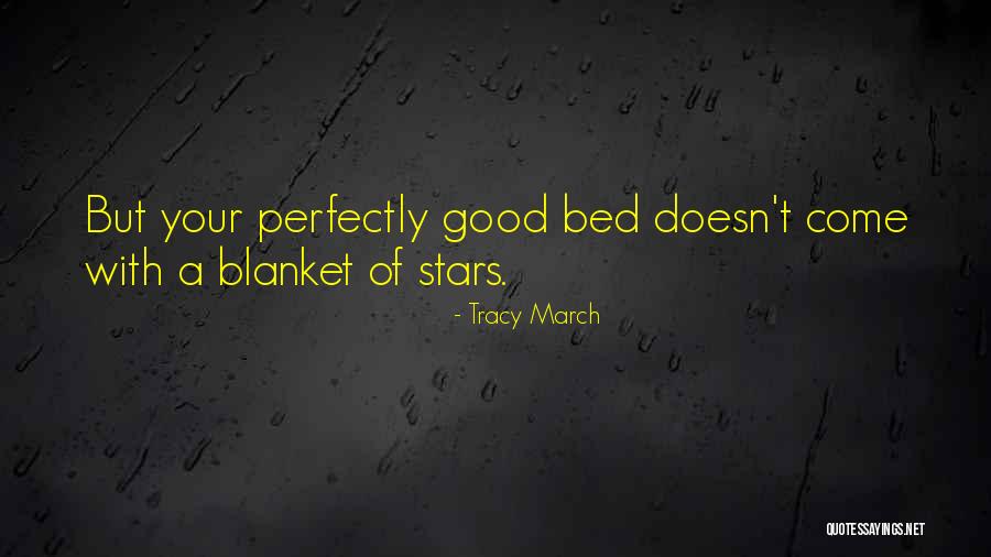 Themimimessina Quotes By Tracy March Themimimessina Quotes By Tracy March