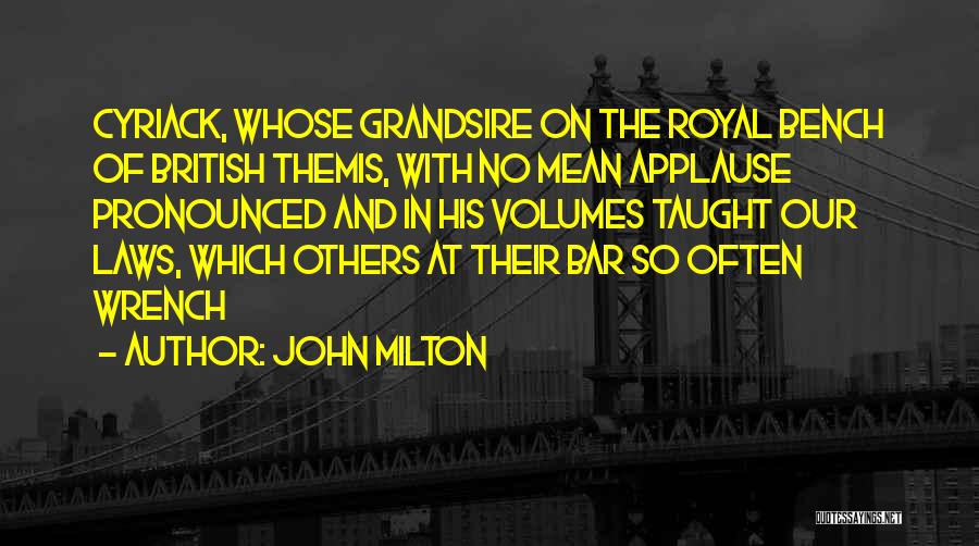 Themis Quotes By John Milton