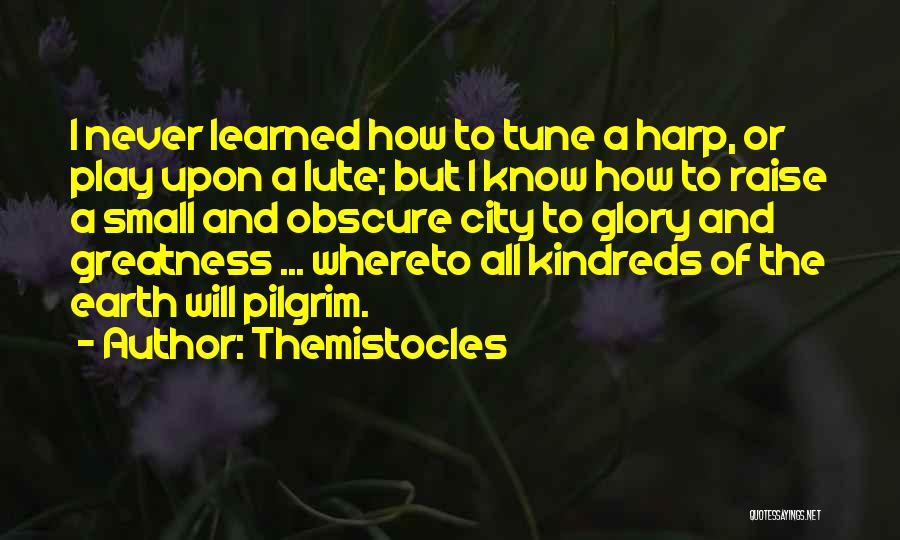 Themistocles Quotes 1575947