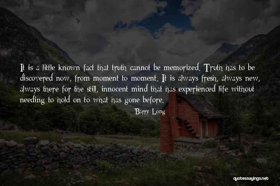 Themistoklis School Quotes By Barry Long Themistoklis School Quotes By Barry Long
