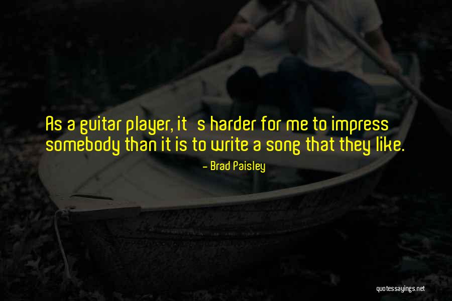 Then By Brad Paisley Quotes By Brad Paisley Then By Brad Paisley Quotes By Brad Paisley