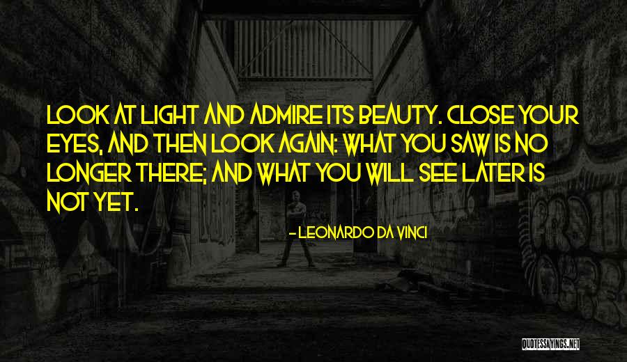 Then Close Your Eyes Quotes By Leonardo Da Vinci Then Close Your Eyes Quotes By Leonardo Da Vinci