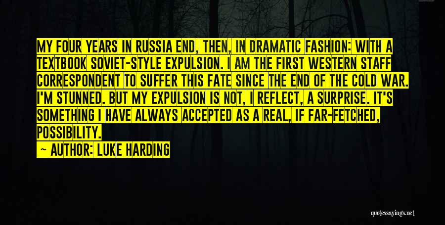 Then It's Not The End Quotes By Luke Harding