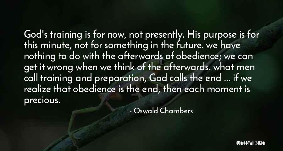 Then It's Not The End Quotes By Oswald Chambers