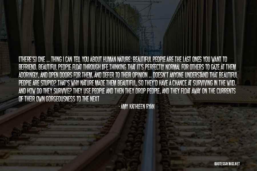 Then One Stupid Person Quotes By Amy Kathleen Ryan Then One Stupid Person Quotes By Amy Kathleen Ryan