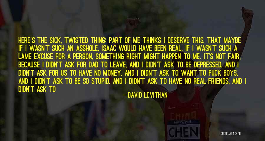 Then One Stupid Person Quotes By David Levithan Then One Stupid Person Quotes By David Levithan