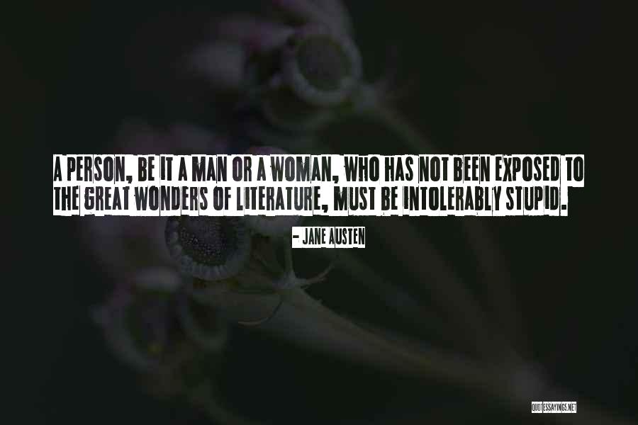 Then One Stupid Person Quotes By Jane Austen Then One Stupid Person Quotes By Jane Austen