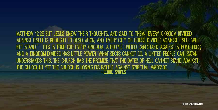 Then Satan Said Quotes By Eddie Snipes