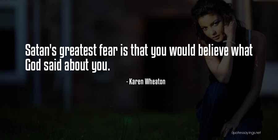 Then Satan Said Quotes By Karen Wheaton