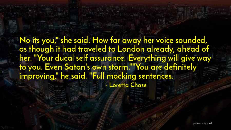 Then Satan Said Quotes By Loretta Chase