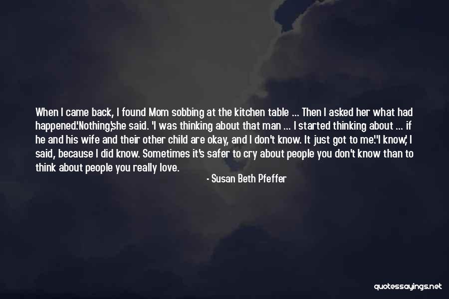 Then She Found Me Quotes By Susan Beth Pfeffer Then She Found Me Quotes By Susan Beth Pfeffer