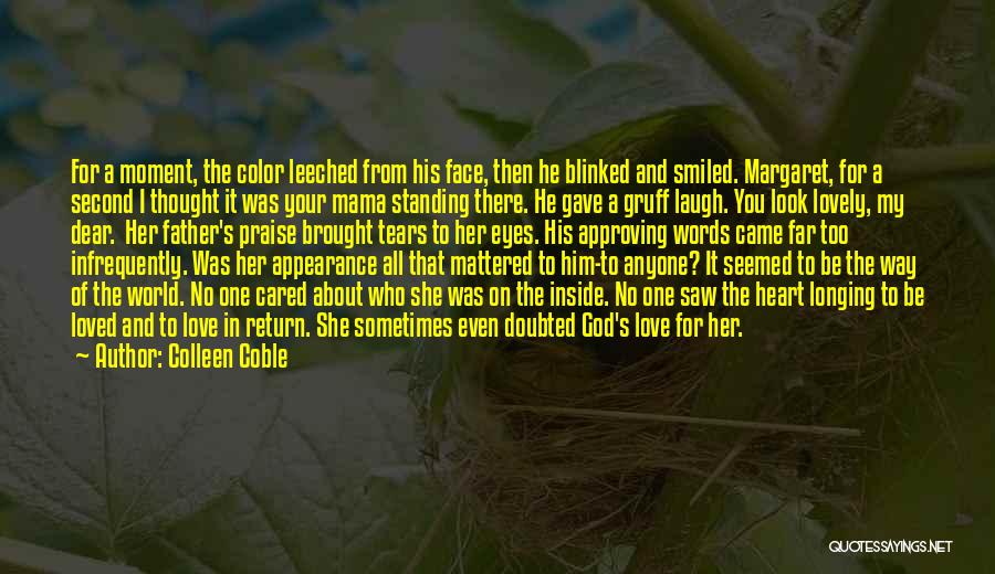 Then She Smiled Quotes By Colleen Coble