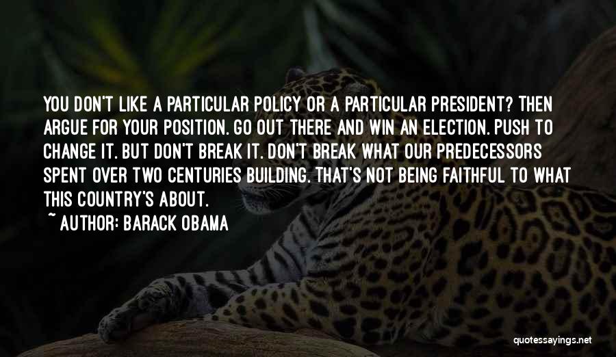 Then You Win Quotes By Barack Obama