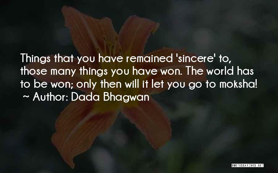 Then You Win Quotes By Dada Bhagwan