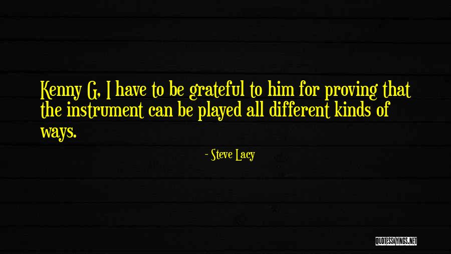 Thenameofthewind Quotes By Steve Lacy Thenameofthewind Quotes By Steve Lacy