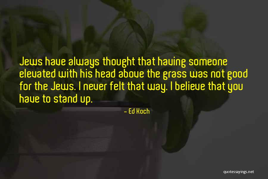 Thenmozhi Rajaratnam Quotes By Ed Koch Thenmozhi Rajaratnam Quotes By Ed Koch