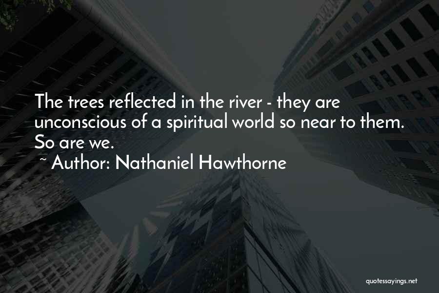 Thenmozhi Rajaratnam Quotes By Nathaniel Hawthorne