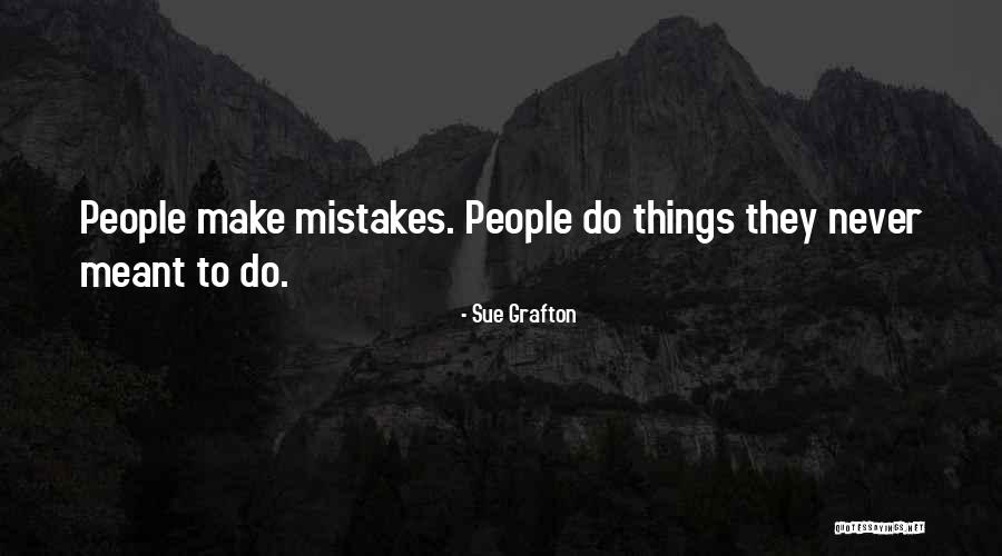 Thenotion Quotes By Sue Grafton Thenotion Quotes By Sue Grafton
