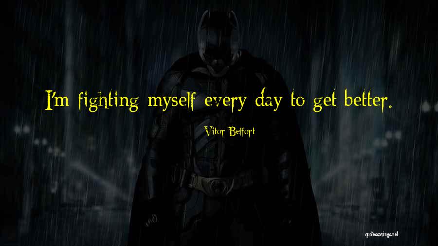 Thensted Quotes By Vitor Belfort Thensted Quotes By Vitor Belfort