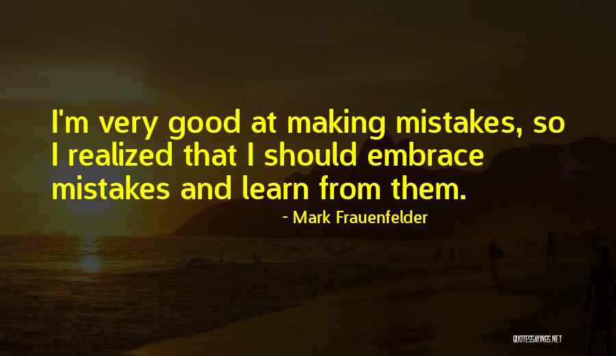 Thenwho Quotes By Mark Frauenfelder Thenwho Quotes By Mark Frauenfelder
