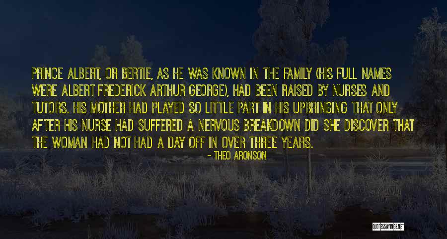 Theo Aronson Quotes 1601183 Theo Aronson Quotes 1601183