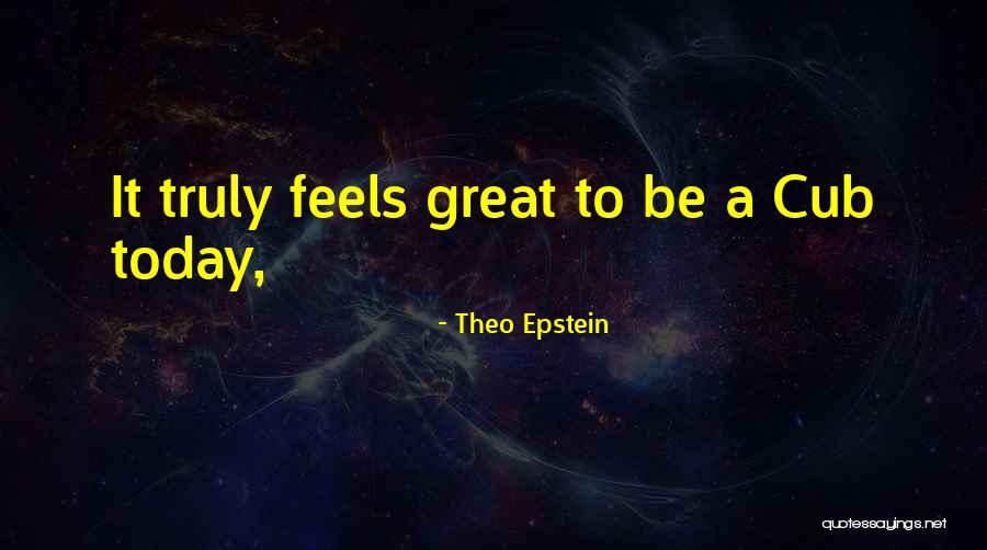 Theo Epstein Quotes 432640 Theo Epstein Quotes 432640