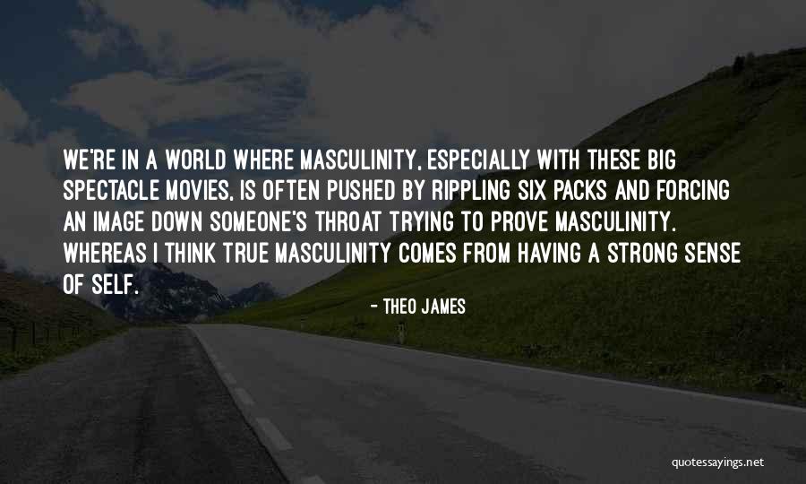 Theo James Quotes 1037017 Theo James Quotes 1037017