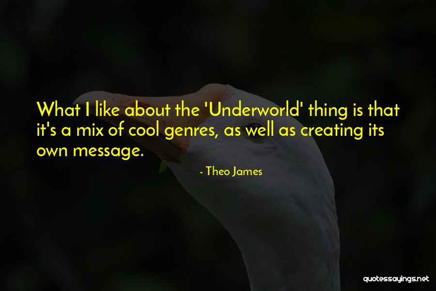 Theo James Quotes 1265876 Theo James Quotes 1265876