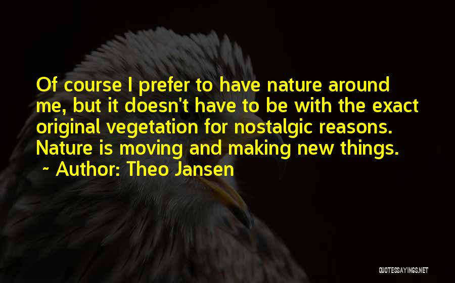 Theo Jansen Quotes 1461265