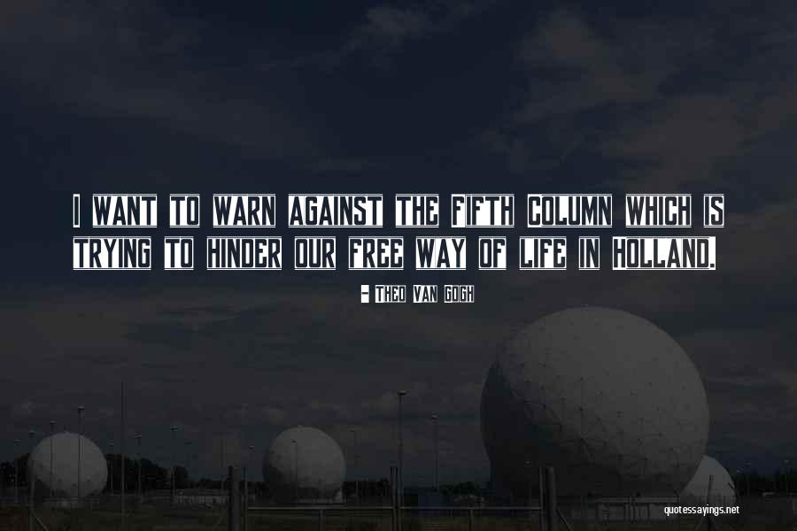 Theo Van Gogh Quotes 249788 Theo Van Gogh Quotes 249788