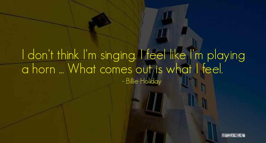 Theocentric Philosophy Quotes By Billie Holiday Theocentric Philosophy Quotes By Billie Holiday