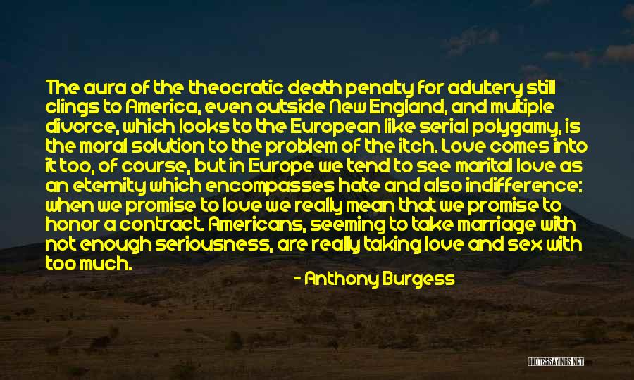 Theocratic Quotes By Anthony Burgess Theocratic Quotes By Anthony Burgess