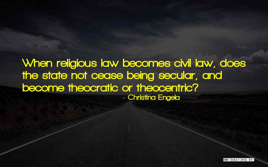 Theocratic Quotes By Christina Engela Theocratic Quotes By Christina Engela