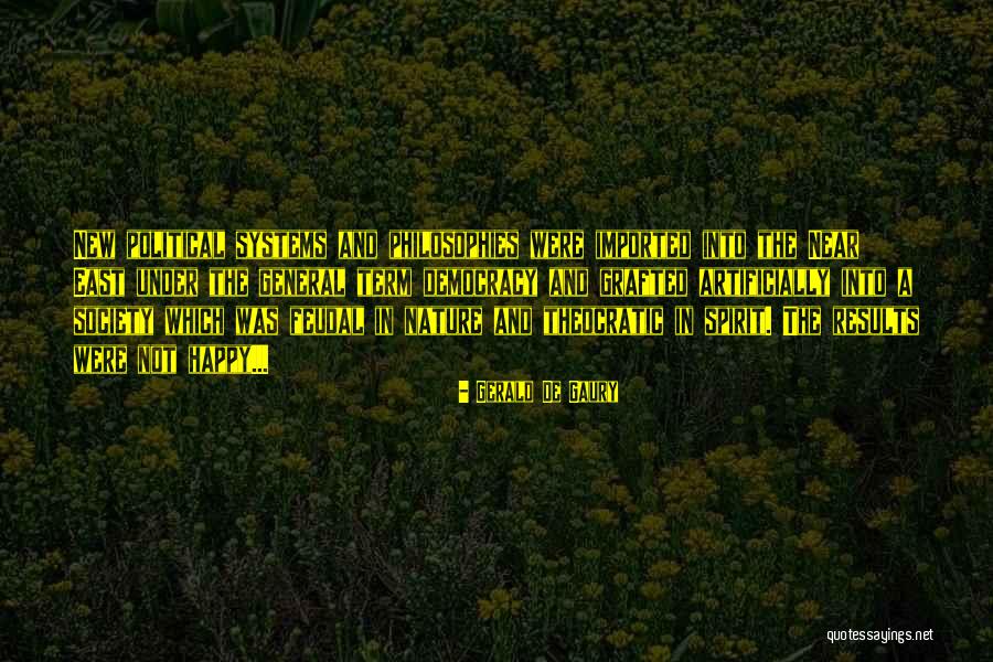 Theocratic Quotes By Gerald De Gaury Theocratic Quotes By Gerald De Gaury