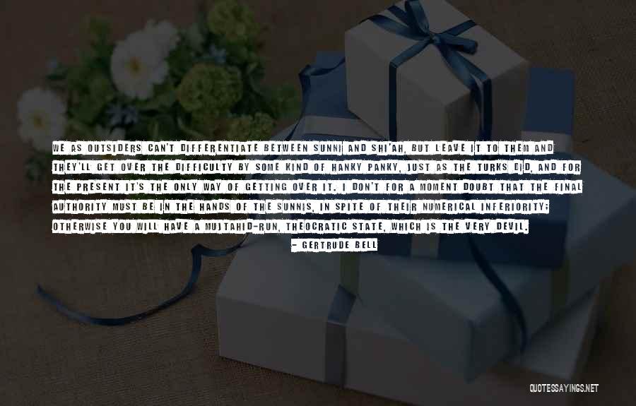 Theocratic Quotes By Gertrude Bell Theocratic Quotes By Gertrude Bell