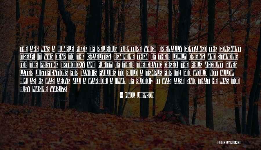 Theocratic Quotes By Paul Johnson Theocratic Quotes By Paul Johnson