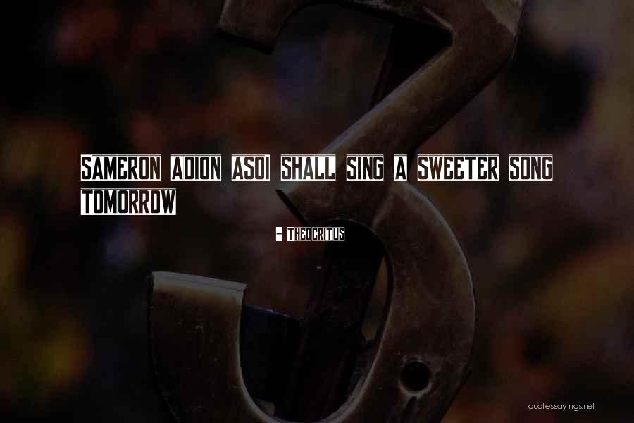 Theocritus Quotes 1090906 Theocritus Quotes 1090906