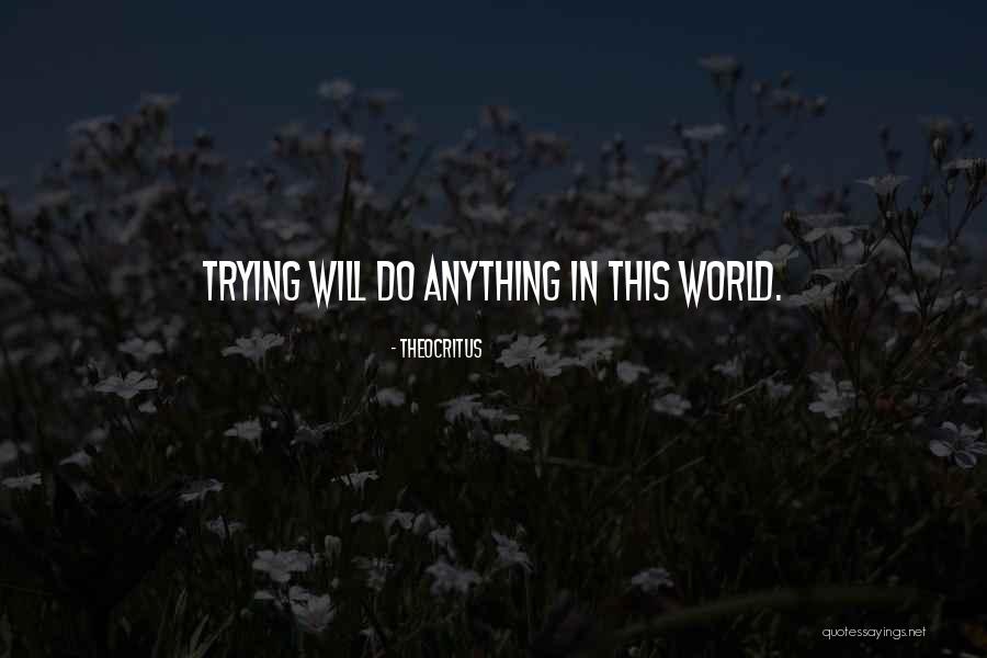 Theocritus Quotes 1902694 Theocritus Quotes 1902694