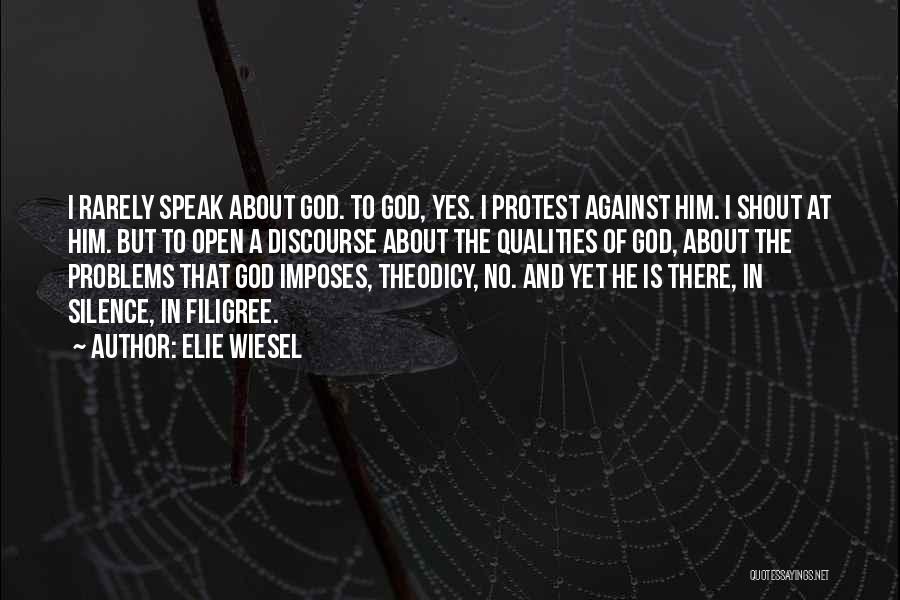 Theodicy Quotes By Elie Wiesel